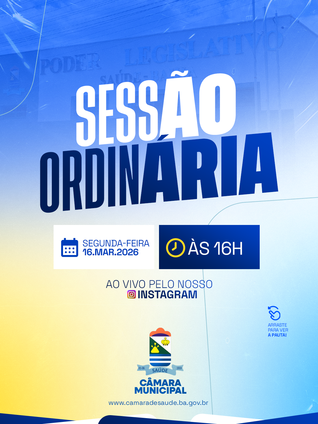 Sessão Ordinaria, nesta segunda-feira, 16 de março às 16