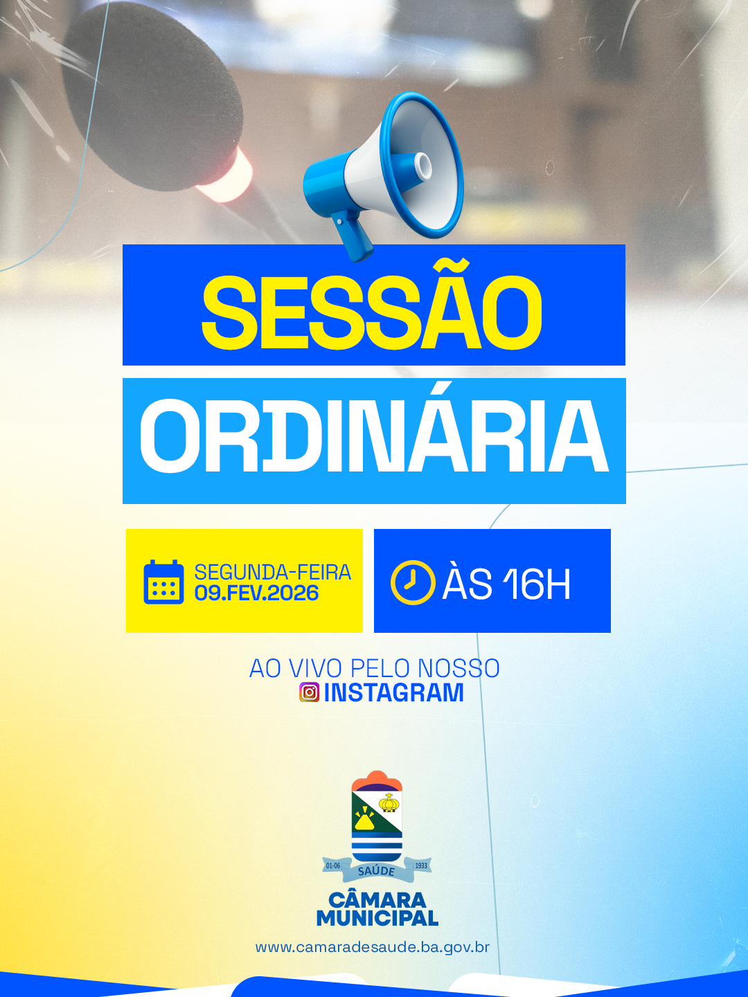 Sessão Ordinaria, nesta segunda-feira, 09 de fevereiro às 16h.